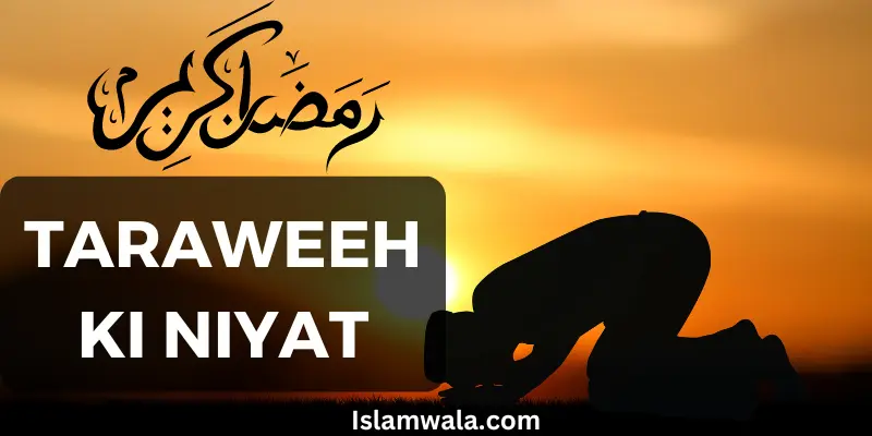 Taraweeh Ki Niyat