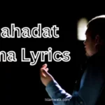 Shahadat Nama Lyrics
